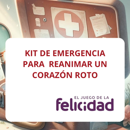 Kit de Emergencia para Reanimar un Corazón Roto